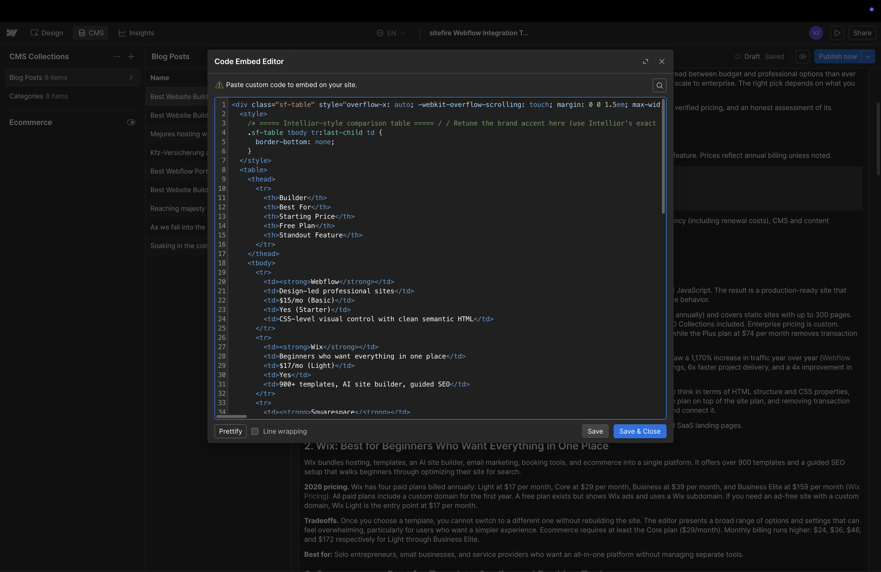 Paste the table markup into the embed